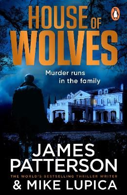 Picture of House of Wolves: Murder runs in the family...