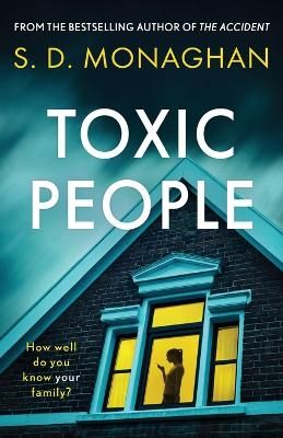 Picture of Toxic People: An unputdownable psychological thriller with a killer twist