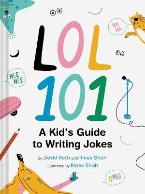 Picture of LOL 101: A Kid's Guide to Writing Jokes