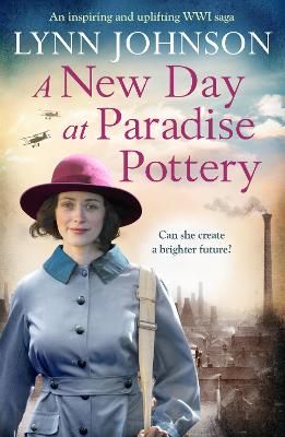Picture of A New Day at Paradise Pottery: An engrossing and heart-warming World War One family saga
