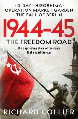 Picture of 1944-45: The Freedom Road