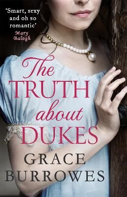 Picture of The Truth About Dukes: a smart and sexy Regency romance, perfect for fans of Bridgerton