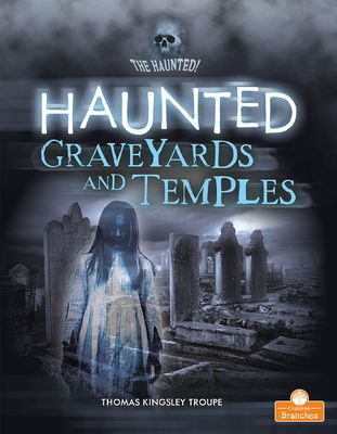 Picture of Haunted Graveyards and Temples