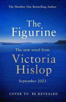 Picture of The Figurine: The brand NEW novel from the No 1 Sunday Times bestselling author of The Island