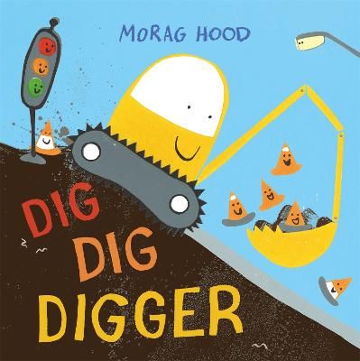 Picture of Dig, Dig, Digger: A little digger with big dreams