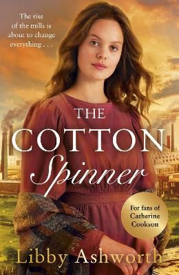 Picture of The Cotton Spinner: An absolutely gripping historical saga