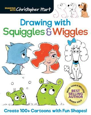 Picture of Drawing with Squiggles & Wiggles: Create 100+ Cartoons with Fun Shapes!