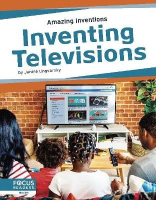 Picture of Amazing Inventions: Inventing Televisions