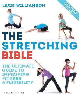 Picture of The Stretching Bible: The Ultimate Guide to Improving Fitness and Flexibility