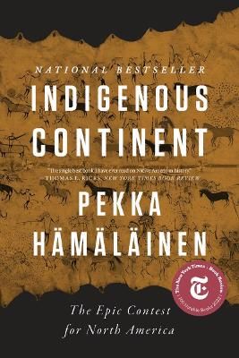 Picture of Indigenous Continent: The Epic Contest for North America
