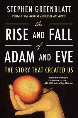 Picture of The Rise and Fall of Adam and Eve: The Story That Created Us