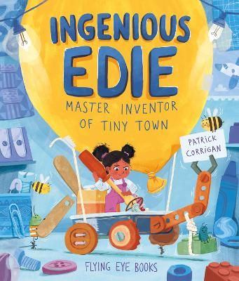 Picture of Ingenious Edie, Master Inventor of Tiny Town