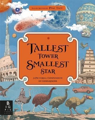 Picture of Tallest Tower, Smallest Star: A Pictorial Compendium of Comparisons
