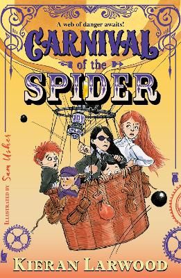 Picture of Carnival of the Spider: BLUE PETER BOOK AWARD-WINNING AUTHOR