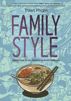 Picture of Family Style: Memories of an American from Vietnam