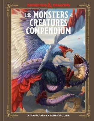 Picture of The Monsters & Creatures Compendium (Dungeons & Dragons): A Young Adventurer's Guide
