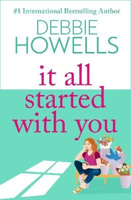 Picture of It All Started With You: A heartbreaking, uplifting read from Debbie Howells for summer 2023