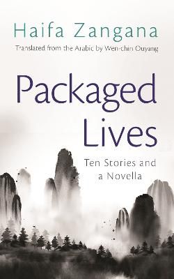 Picture of Packaged Lives: Ten Stories and a Novella