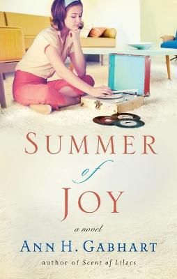 Picture of Summer of Joy: A Novel