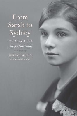 Picture of From Sarah to Sydney: The Woman Behind All-of-a-Kind Family