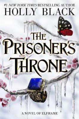 Picture of The Prisoner's Throne: A Novel of Elfhame, from the author of The Folk of the Air series