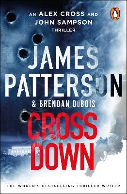 Picture of Cross Down: An Alex Cross and John Sampson Thriller