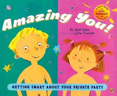 Picture of Amazing You!: Getting Smart About Your Private Parts