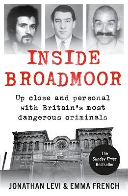 Picture of Inside Broadmoor: The Sunday Times Bestseller