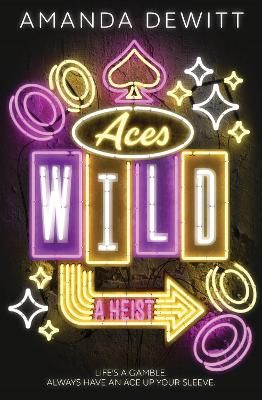 Picture of Aces Wild: A Heist