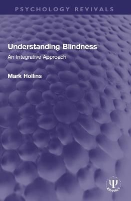 Picture of Understanding Blindness: An Integrative Approach