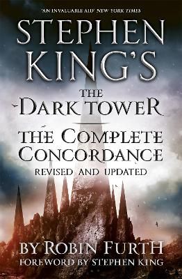 Picture of Stephen King's The Dark Tower: The Complete Concordance: Revised and Updated
