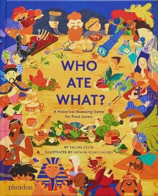 Picture of Who Ate What?: A Historical Guessing Game for Food Lovers