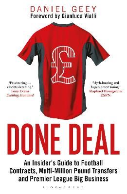 Picture of Done Deal: An Insider's Guide to Football Contracts, Multi-Million Pound Transfers and Premier League Big Business