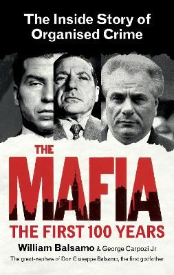 Picture of The Mafia: The Inside Story of Organised Crime