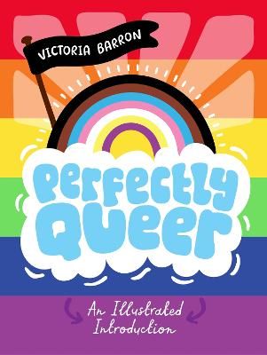 Picture of Perfectly Queer: An Illustrated Introduction