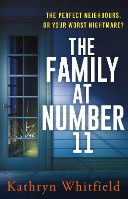 Picture of The Family at Number 11: A twisty, nail-biting and unputdownable psychological thriller