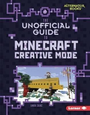 Picture of The Unofficial Guide to Minecraft Creative Mode