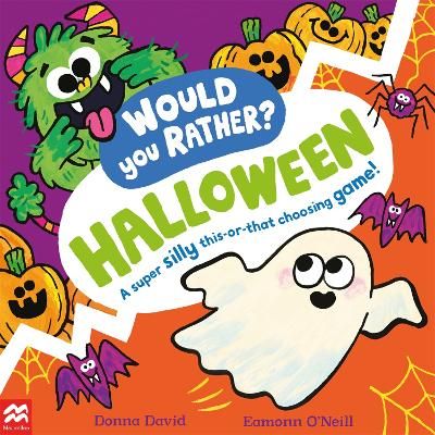 Picture of Would You Rather? Halloween: A super silly this-or-that choosing game!