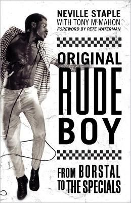 Picture of Original Rude Boy: From Borstal to The Specials: A Life in Crime & Music