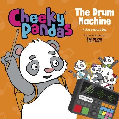Picture of Cheeky Pandas: The Drum Machine: A Story about Joy