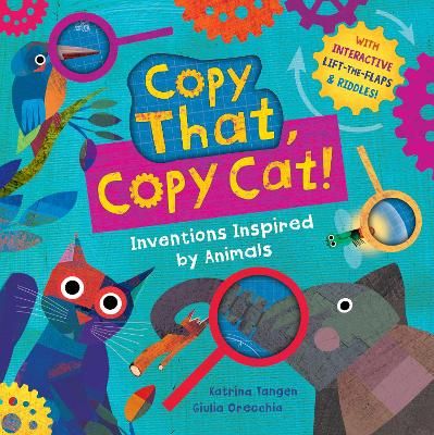 Picture of Copy That, Copy Cat!: Inventions Inspired by Animals
