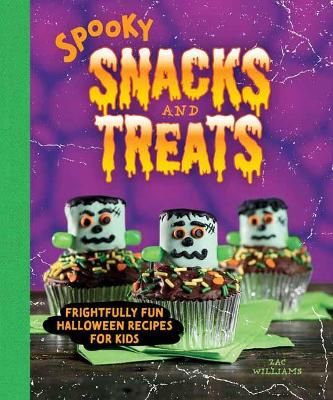 Picture of Spooky Snacks and Treats: Frightfully Fun Halloween Recipes for Kids