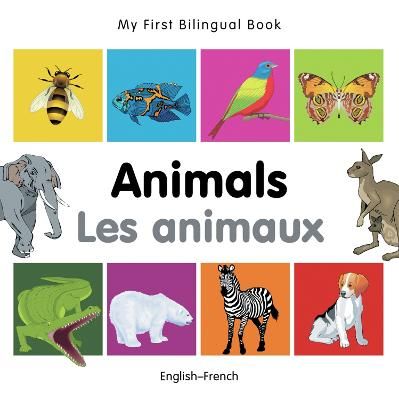 Picture of My First Bilingual Book -  Animals (English-French)