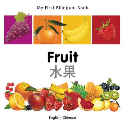 Picture of My First Bilingual Book -  Fruit (English-Chinese)