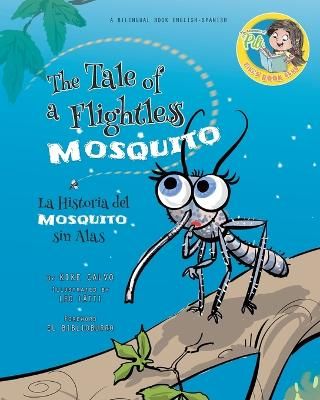 Picture of Nighthawk: The Tale of a Flightless Mosquito. Dual-language Book. Bilingual English-Spanish
