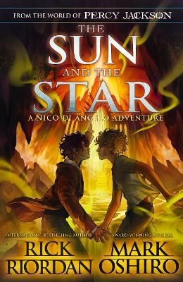 Picture of From the World of Percy Jackson: The Sun and the Star (The Nico Di Angelo Adventures)