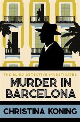Picture of Murder in Barcelona: The thrilling inter-war mystery series