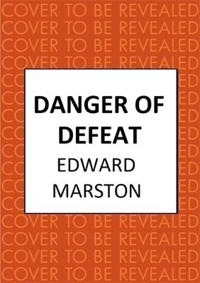Picture of Danger of Defeat: The compelling WWI murder mystery series