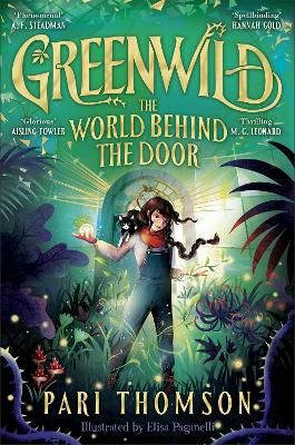 Picture of Greenwild: The World Behind The Door: The Must-Read Magical Adventure Debut of 2023