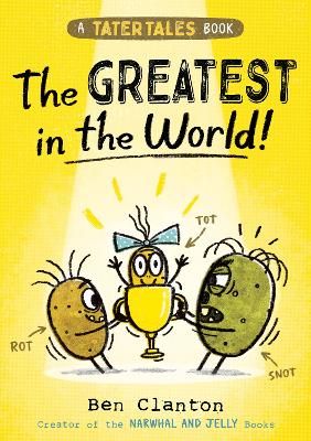 Picture of Tater Tales: The Greatest in the World (Tater Tales)